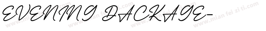 EVENING DACKAGE字体转换